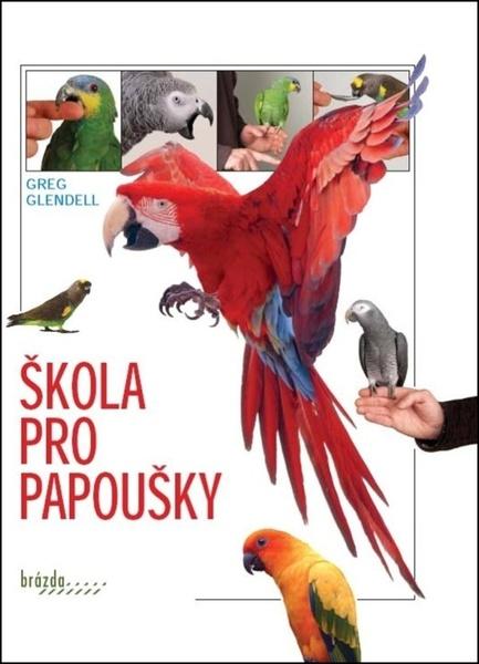 Levně Škola pro papoušky