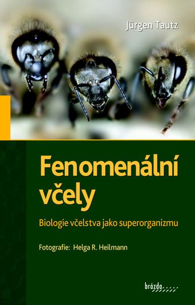 Fenomenální včely - 978-80-209-0433-1