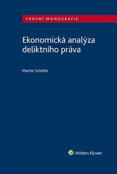 Ekonomická analýza deliktního práva - 978-80-7598-990-1