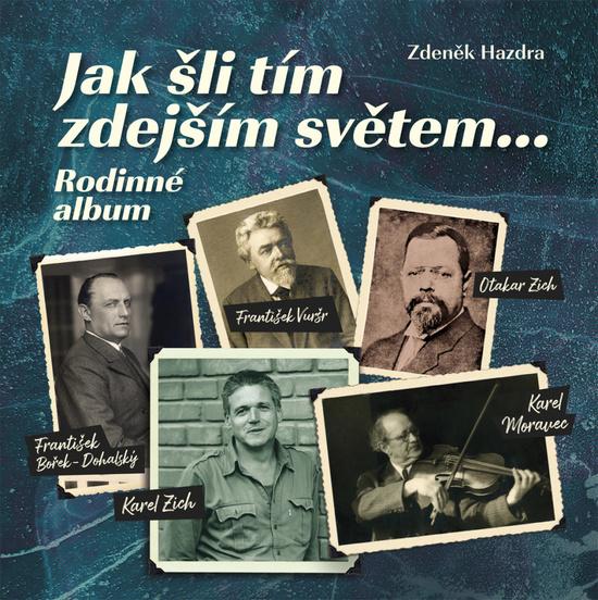 Jak šli tím zdejším světem... - 978-80-88041-46-7