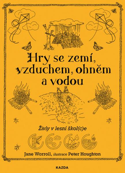 Hry se zemí, vzduchem, ohněm a vodou - 978-80-7670-028-4