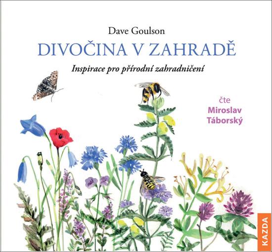 Levně Divočina v zahradě