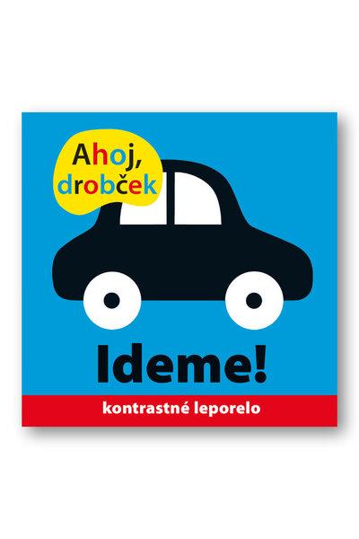 Ahoj drobček Ideme! - 978-80-567-0670-1