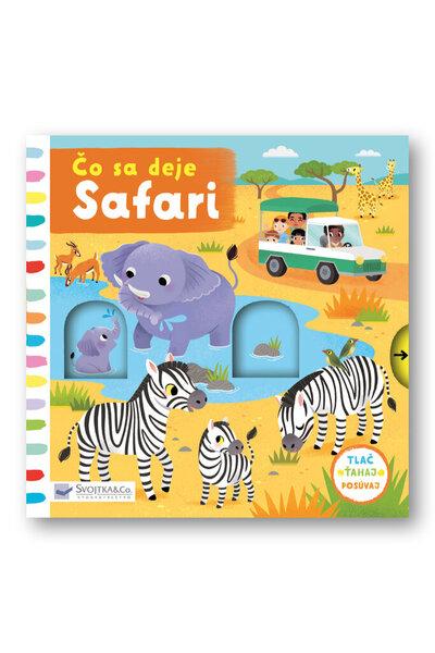 Čo sa deje Safari - 978-80-567-0661-9