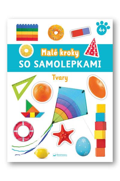 Malé kroky so samolepkami Tvary - 978-80-567-0721-0