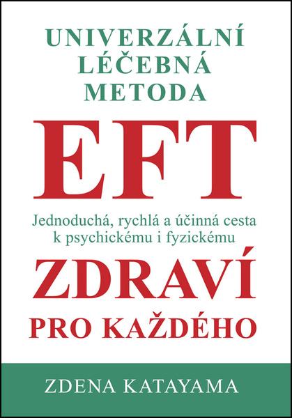 Levně Univerzální léčebná metoda EFT