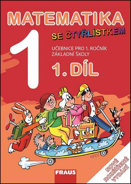 Matematika se Čtyřlístkem 1/1. díl Učebnice - 978-80-7489-041-3