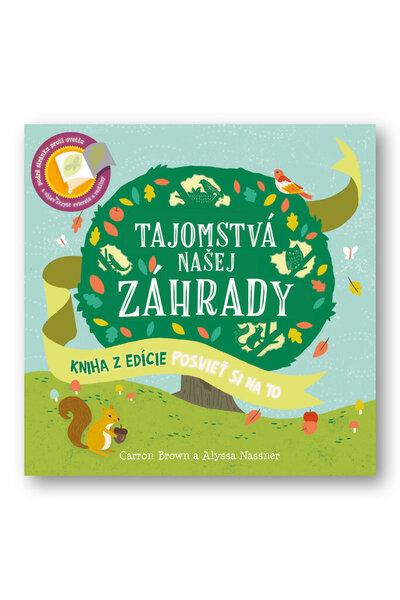 Tajomstvá našej záhrady - 978-80-567-0126-3