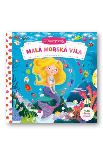 Malá morská víla Minirozprávky - 978-80-567-0059-4