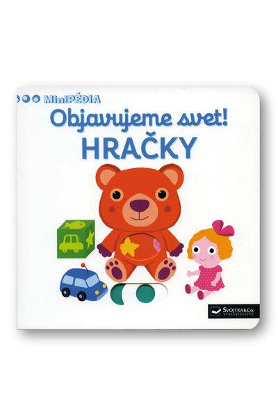 Levně Objavujeme svet! Hračky