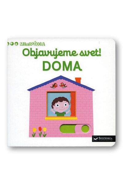 Levně Objavujeme svet! Doma