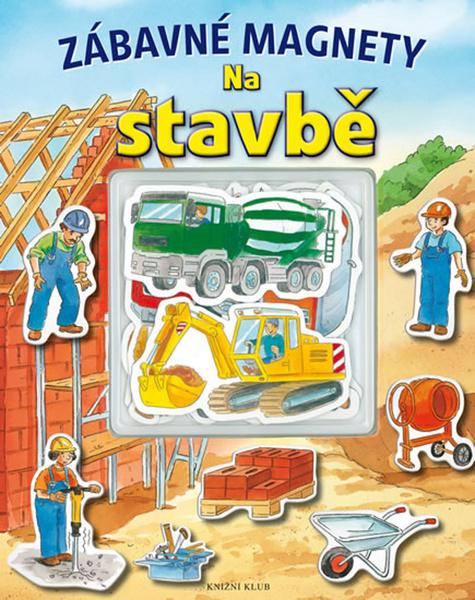 Zábavné magnety Na stavbě - 978-80-7549-400-9