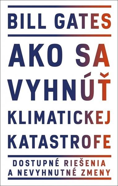 Ako sa vyhnúť klimatickej katastrofe - 978-80-551-7800-4