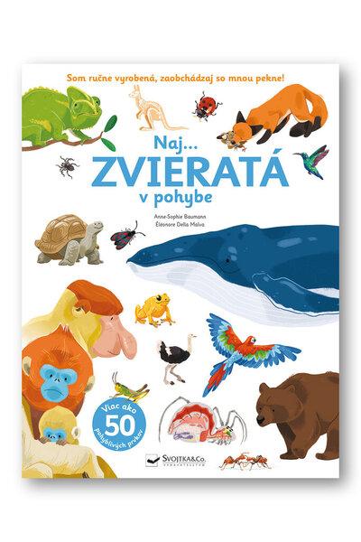 Levně Naj... Zvieratá v pohybe