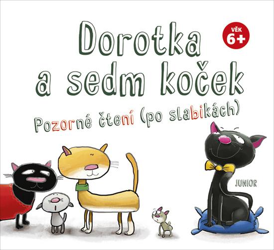 Dorotka a sedm koček - 978-80-7267-742-9