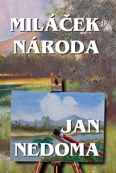 Levně Miláček národa