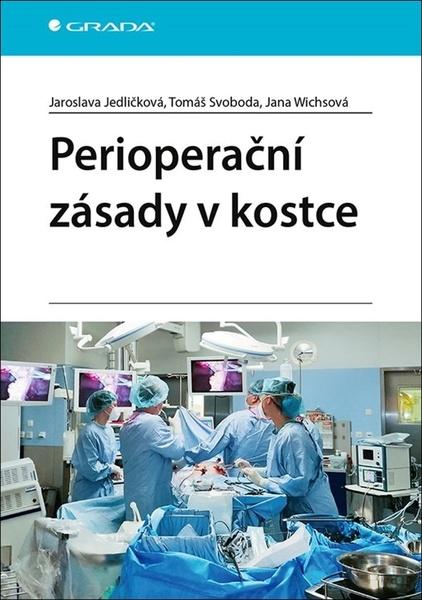 Levně Perioperační zásady v kostce