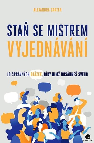 Staň se mistrem vyjednávání - 978-80-271-3081-8