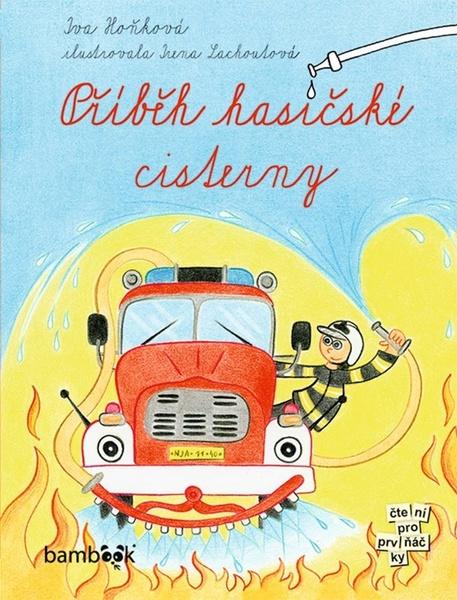 Příběh hasičské cisterny - 978-80-271-3287-4