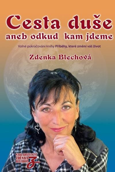 Cesta duše aneb odkud kam jdeme - 978-80-87413-90-6