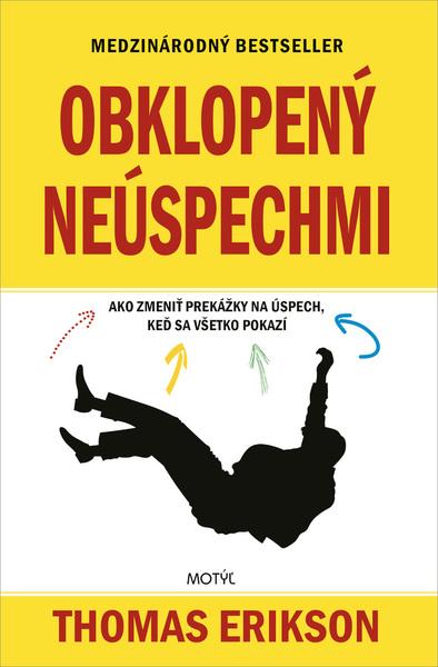 Obklopený neúspechmi - 978-80-8164-255-5