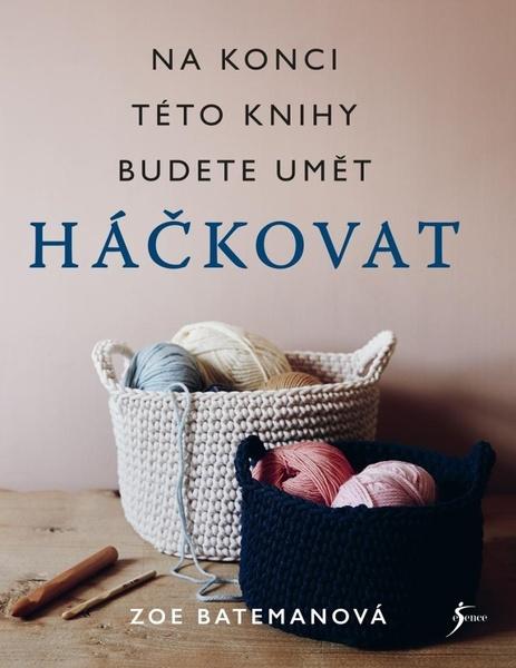 Na konci této knihy budete umět háčkovat - 978-80-242-7488-1