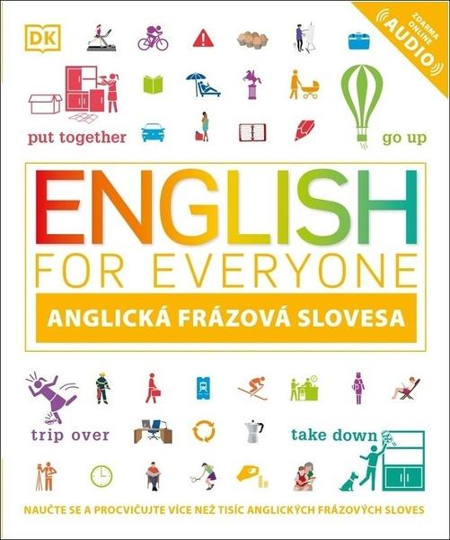 English for Everyone Anglická frázová slovesa - 978-80-242-7550-5