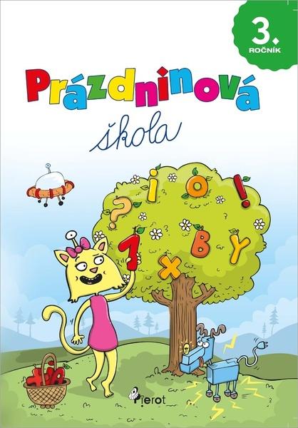 Prázdninová škola 3. ročník - 978-80-7353-750-0