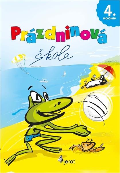 Prázdninová škola 4. ročník - 978-80-7353-751-7