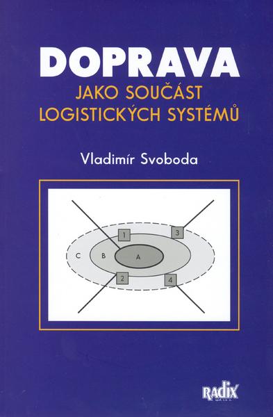 Doprava jako součást logistických systémů - 80-86031-68-3