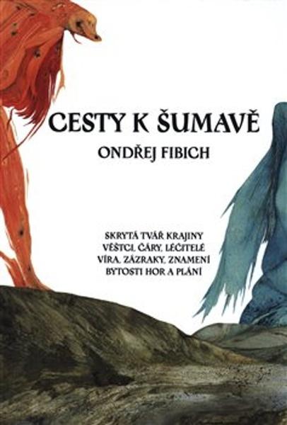 Cesty k Šumavě - 978-80-88002-23-9