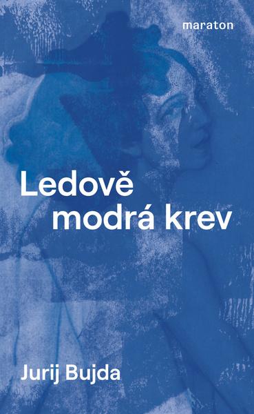 Levně Ledově modrá krev