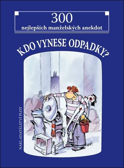 Levně Kdo vynese odpadky?