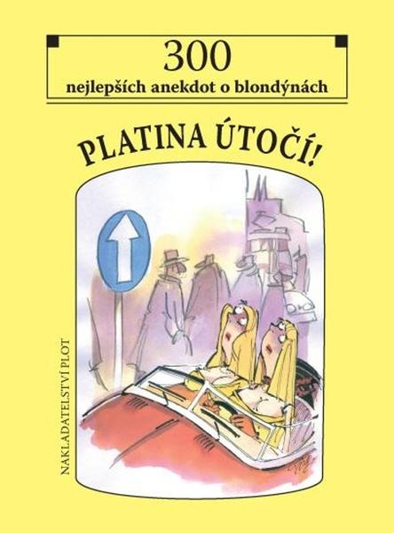 Levně Platina útočí