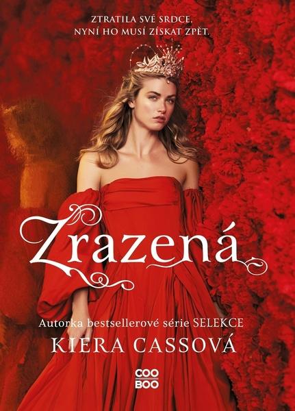 Levně Zrazená - Kiera Cass