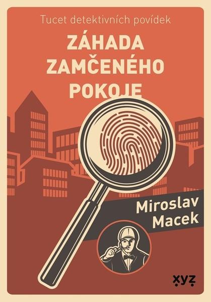 Levně Záhada zamčeného pokoje