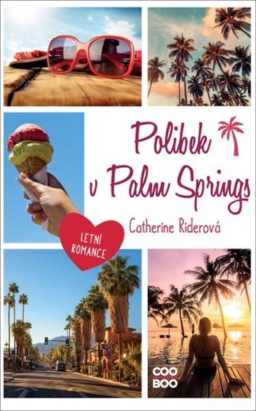 Levně Polibek v Palm Springs