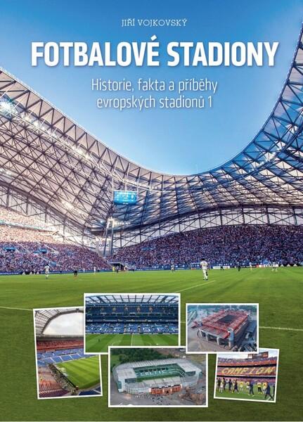 Fotbalové stadiony - 978-80-270-8518-7