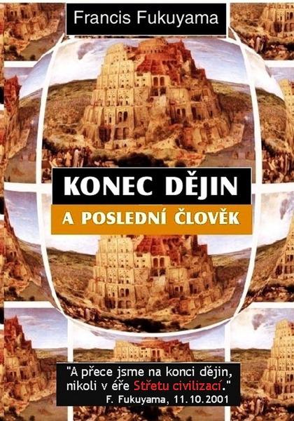 Konec dějin a poslední člověk - 80-86182-27-4