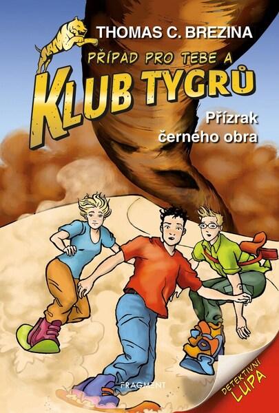 Levně Klub Tygrů Přízrak černého obra