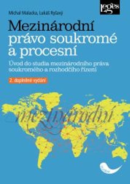 Mezinárodní právo soukromé a procesní - 978-80-7502-519-7