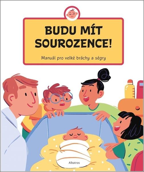 Budu mít sourozence! - 978-80-00-06148-1