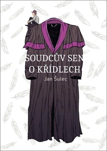 Levně Soudcův sen o křídlech