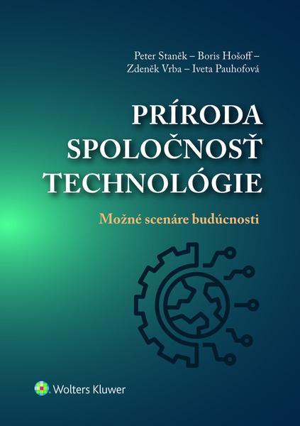 Príroda, spoločnosť, technológie - 978-80-571-0372-1