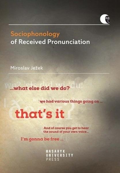 Levně Sociophonology of Received Pronunciation