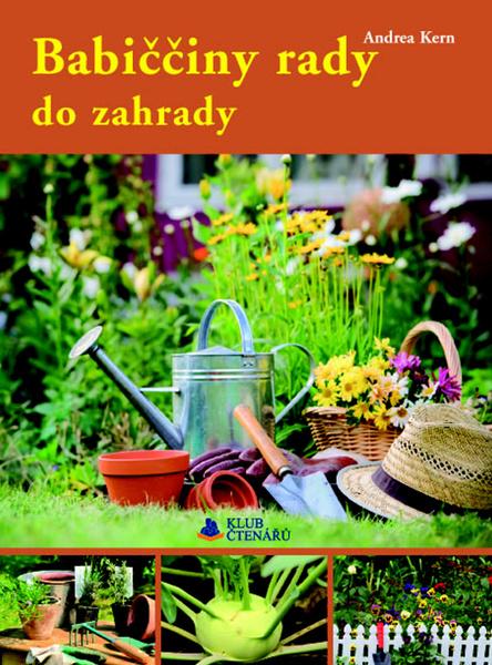 Babiččiny rady do zahrady - 978-80-255-0733-9