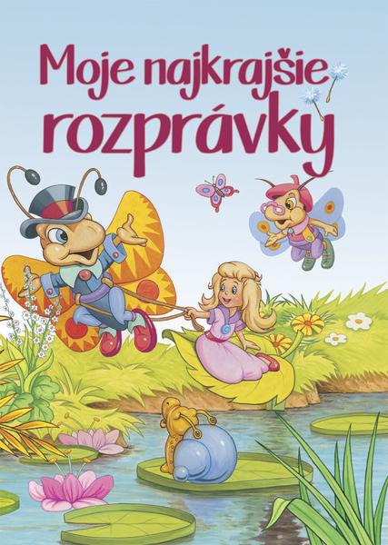 Moje najkrajšie rozprávky - 978-80-7360-890-3