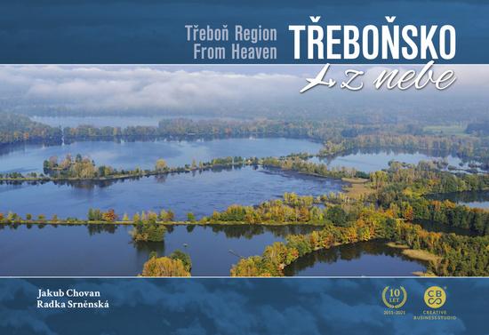 Třeboňsko z nebe - 978-80-88259-98-5