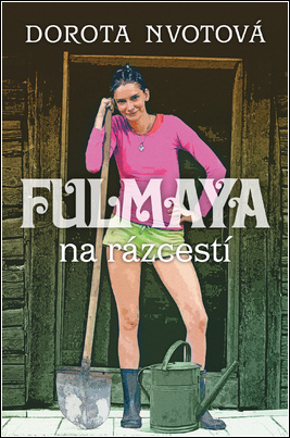 Fulmaya na rázcestí - 978-80-556-2785-4