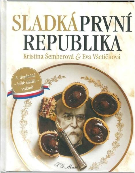 Sladká první republika - 978-80-906402-7-6